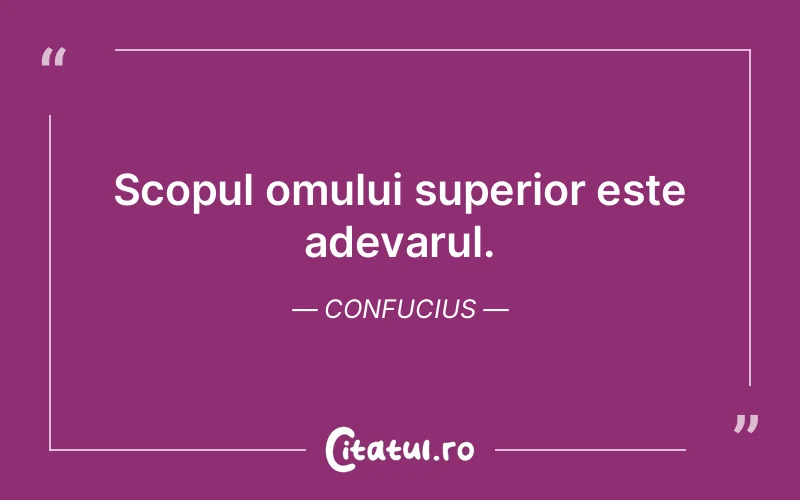Citat Confucius - citate oameni