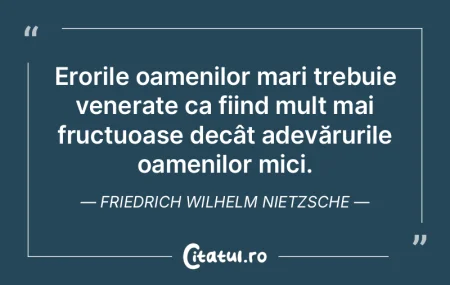 Adevărata valoare a omului nu poate fi ...