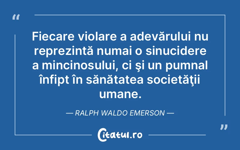 Citat Ralph Waldo Emerson - citate oameni