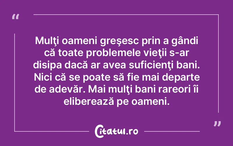 Citat Autor necunoscut - citate oameni