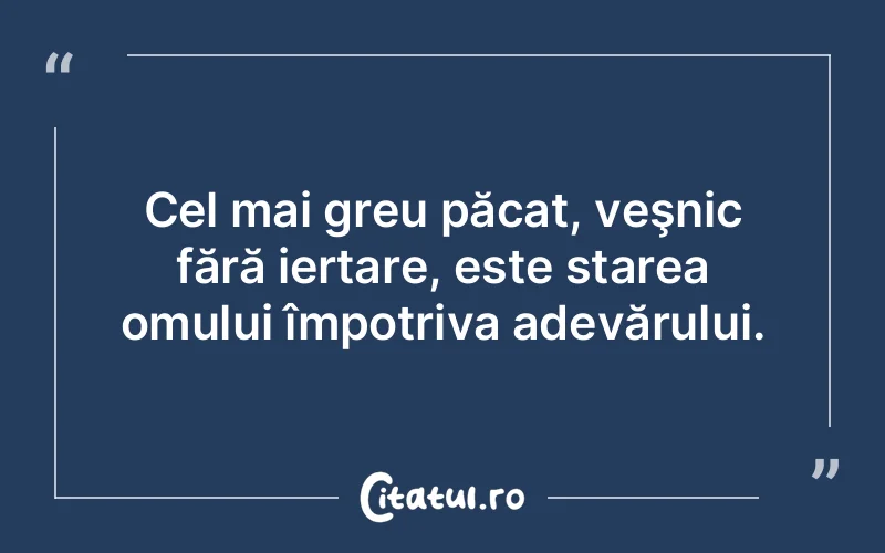 Citat Autor necunoscut - citate oameni