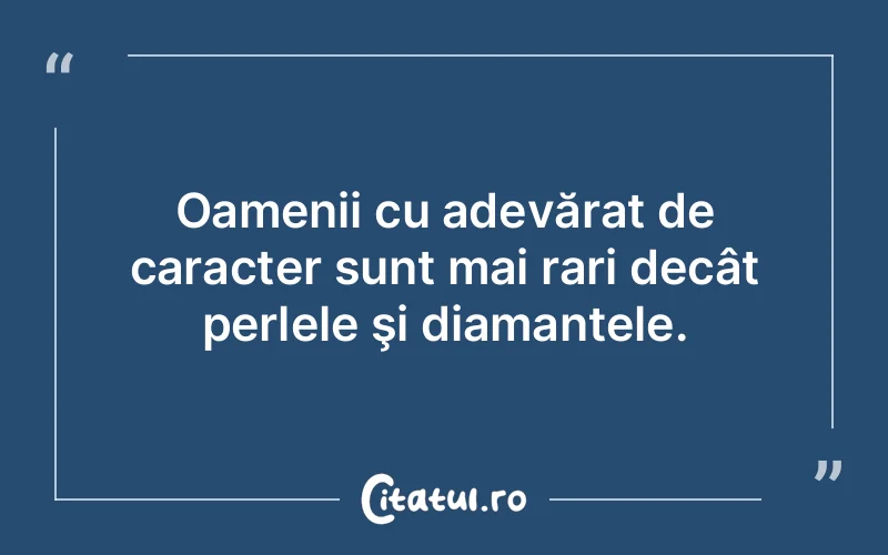 Citat Autor necunoscut - citate oameni