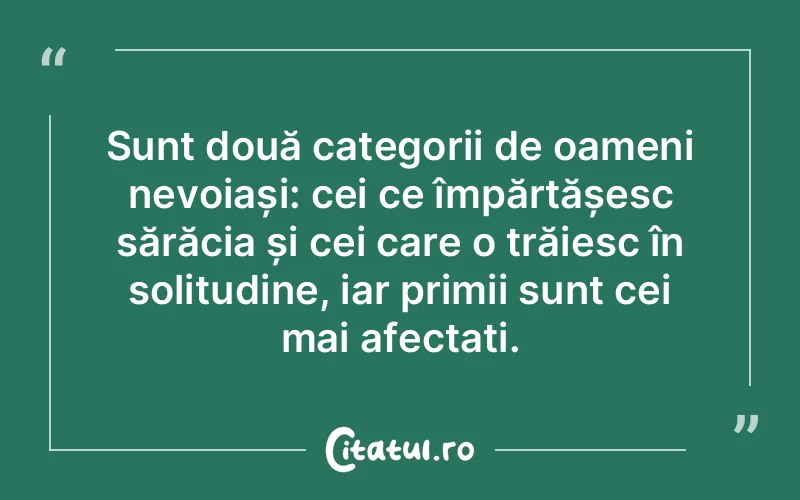 Citat Autor necunoscut - citate oameni