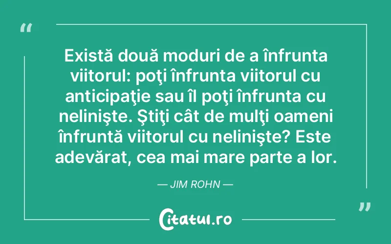 Citat Autor necunoscut - citate oameni