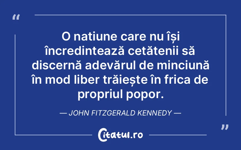 Citat John Fitzgerald Kennedy - citate oameni