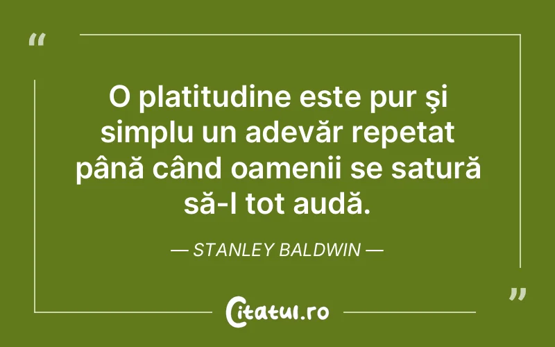 Citat Stanley Baldwin - citate oameni