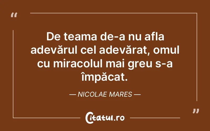 Citat Nicolae Mares - citate oameni