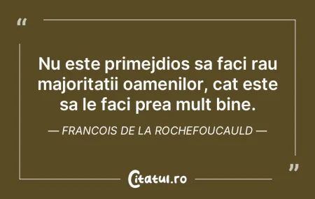 Nimeni nu face bine cu forta oamenilor. ... Nimeni nu face bine cu forta oamenilor. ...