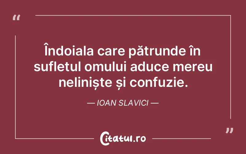 Citat Ioan Slavici - citate oameni
