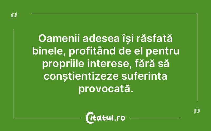 Citat Autor necunoscut - citate oameni