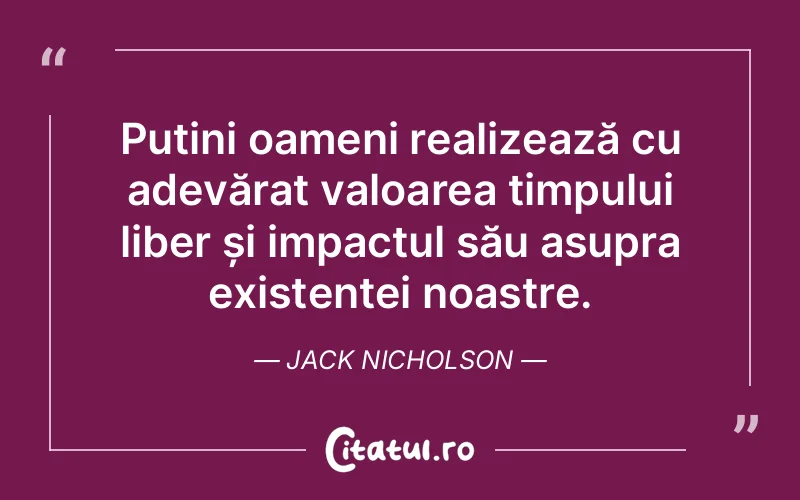 Citat Jack Nicholson - citate oameni