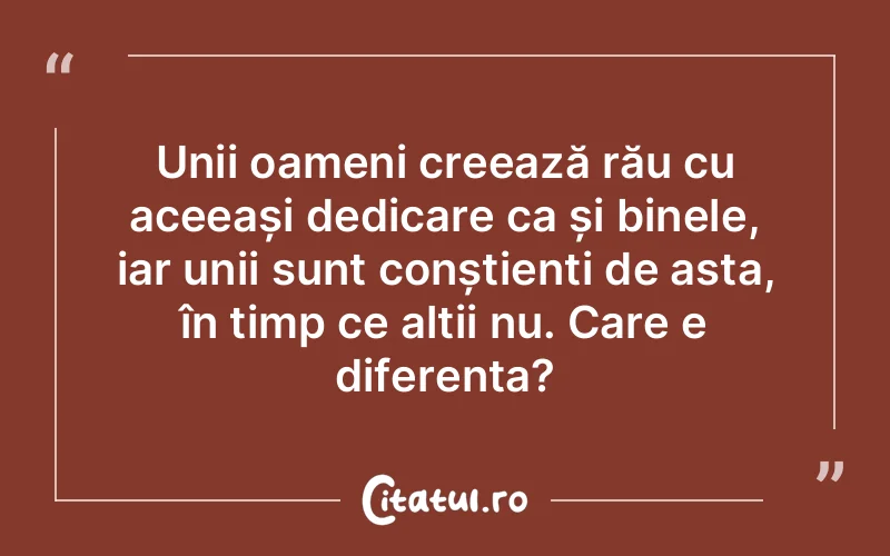 Citat Autor necunoscut - citate oameni