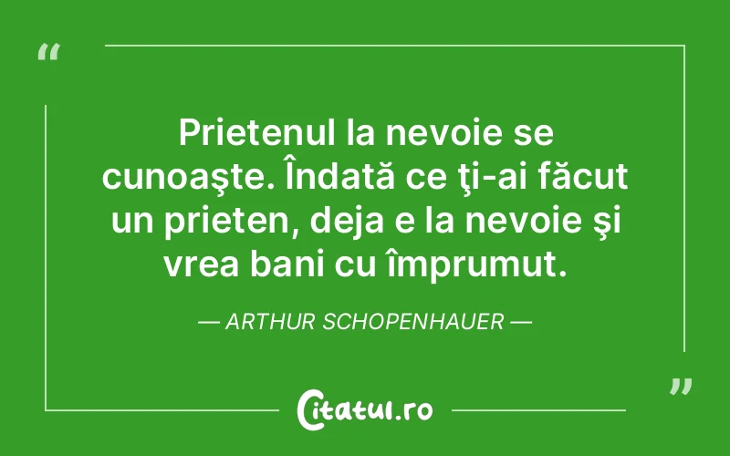 Citat Arthur Schopenhauer - citate prietenie
