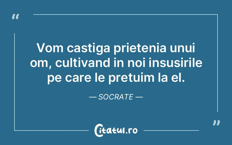 Citat Socrate - citate prietenie