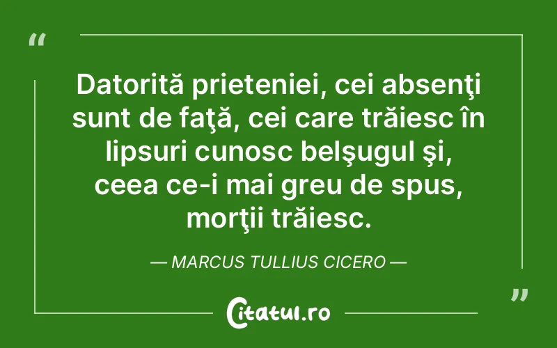 Citat Marcus Tullius Cicero - citate prietenie