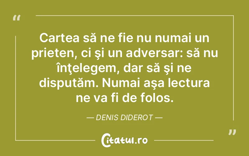 Citat Denis Diderot - citate prietenie