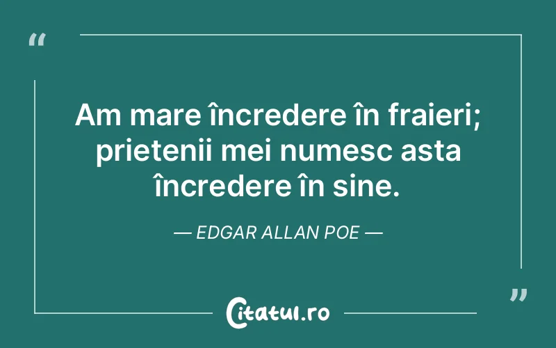 Citat Edgar Allan Poe - citate prietenie