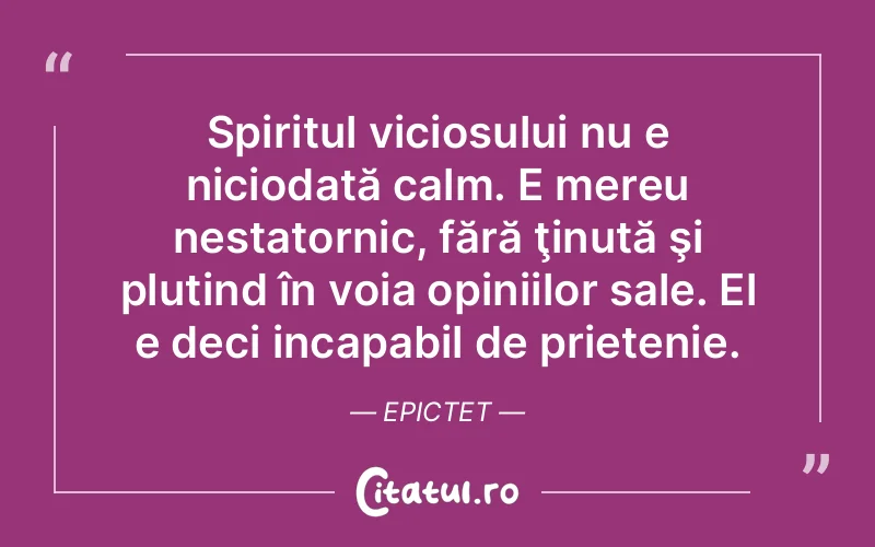 Citat Epictet - citate prietenie