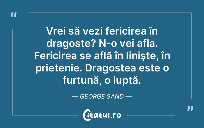 Citat George Sand - citate prietenie