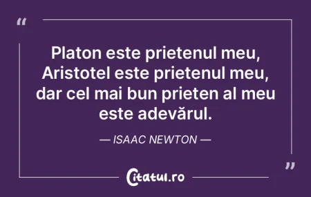   Platon este prietenul meu, Aristotel e...