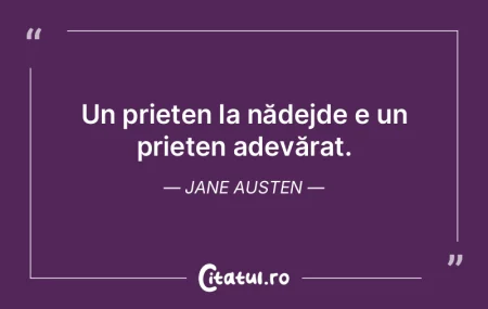 Un prieten la nădejde e un prieten adev...