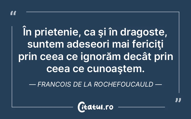 Citat Autor necunoscut - citate prietenie