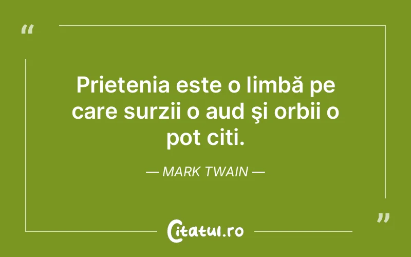 Citat Mark Twain - citate prietenie