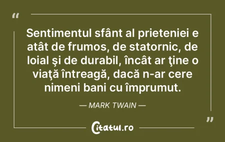 Sentimentul sfânt al prieteniei e atât...