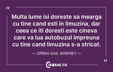 Multa lume isi doreste sa mearga cu tine...