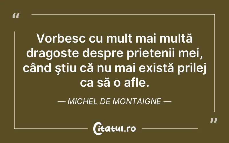 Citat Autor necunoscut - citate prietenie