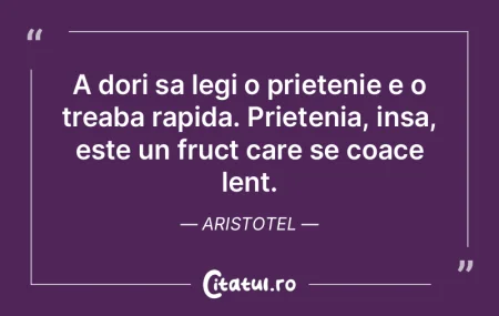 A dori sa legi o prietenie e o treaba ra...