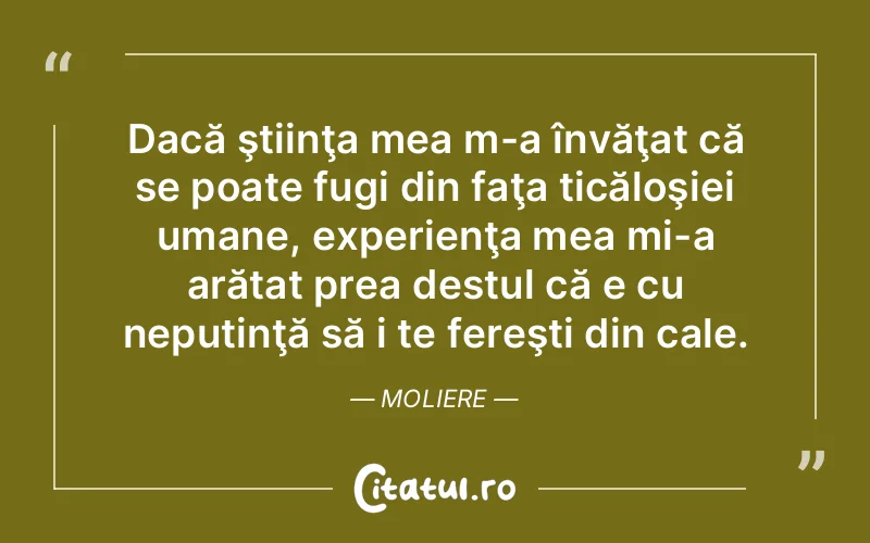 Citat Moliere - citate prietenie
