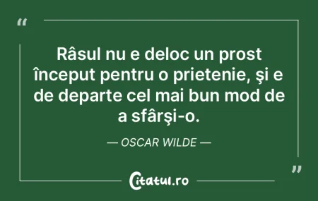 Râsul nu e deloc un prost început pent...
