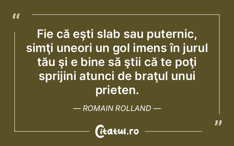 Citat Romain Rolland - citate prietenie