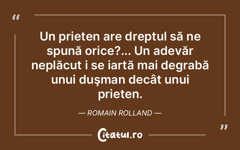 Citat Romain Rolland - citate prietenie