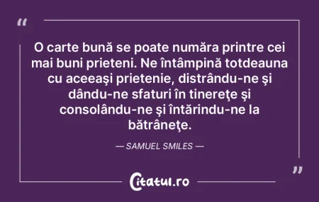 O carte bună se poate număra printre c...