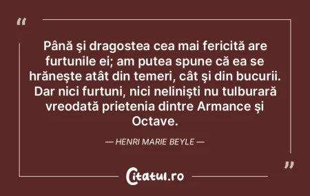 Până şi dragostea cea mai fericită a...