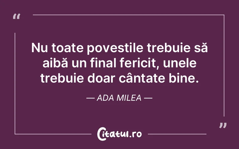 Citat Ada Milea - citate prietenie