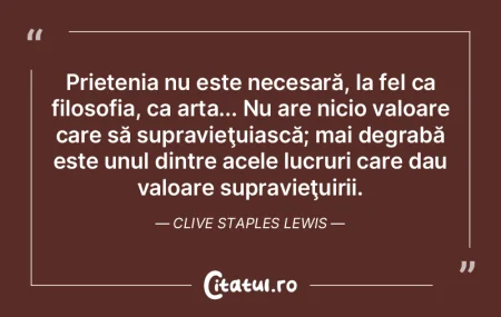 Prietenia nu este necesară, la fel ca f...