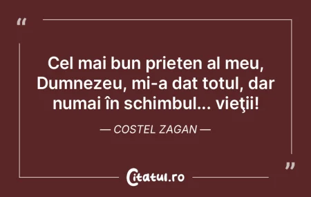  Cel mai bun prieten al meu, Dumnezeu, m...