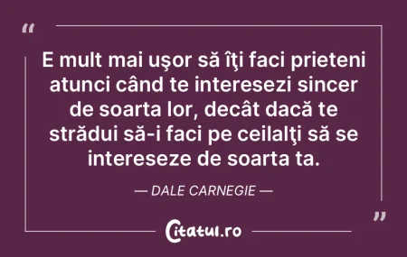 E mult mai uşor să îţi faci prieteni...