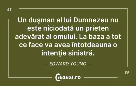 Un duşman al lui Dumnezeu nu este nicio...