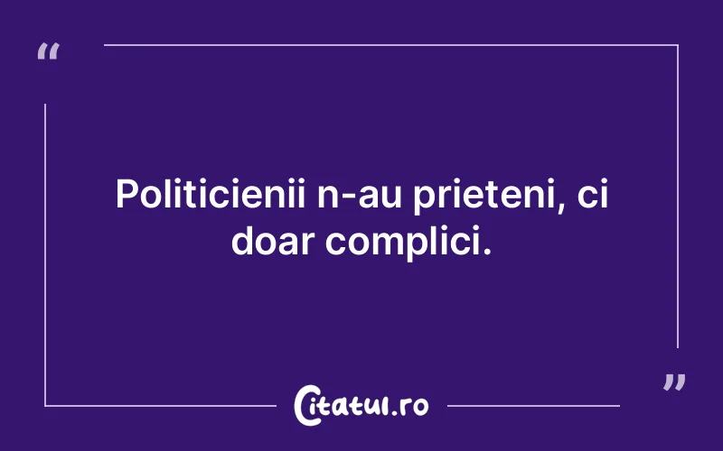 Citat Autor necunoscut - citate prietenie