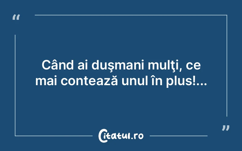 Citat Autor necunoscut - citate prietenie