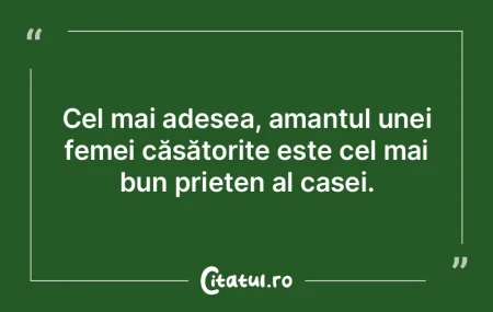 Cel mai adesea, amantul unei femei căs�...