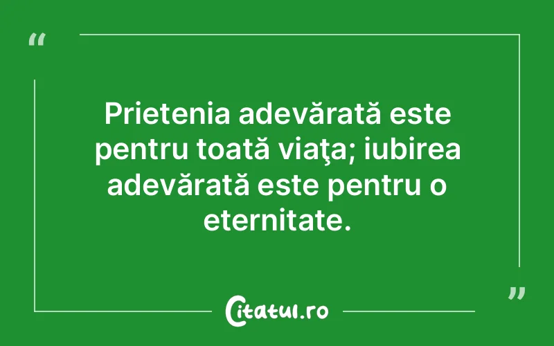 Citat Autor necunoscut - citate prietenie