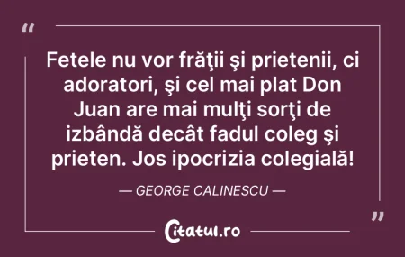  Fetele nu vor frăţii şi prietenii, c...