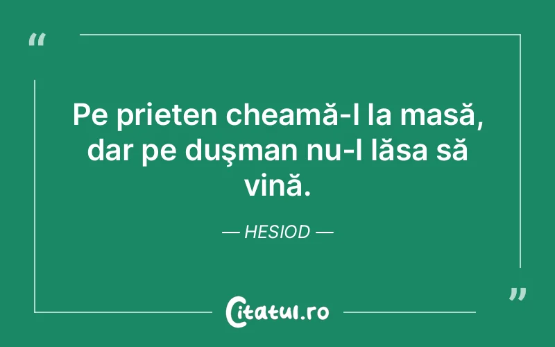 Citat Hesiod - citate prietenie