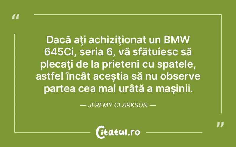 Citat Jeremy Clarkson - citate prietenie