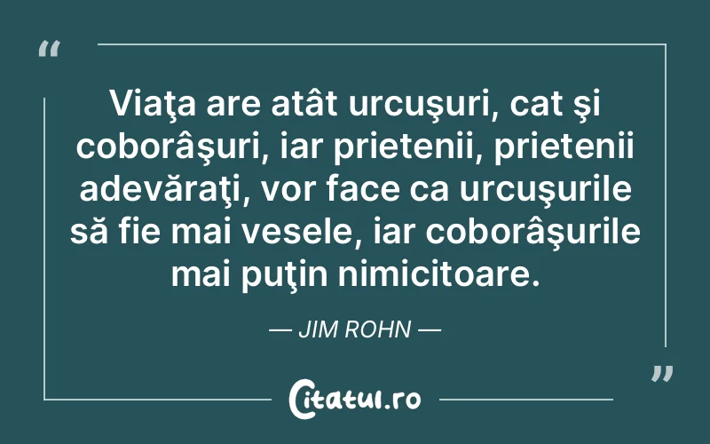 Citat Jim Rohn - citate prietenie